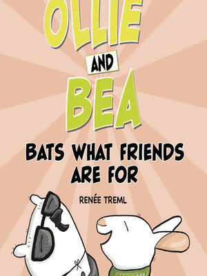 cover image of Bats What Friends Are For